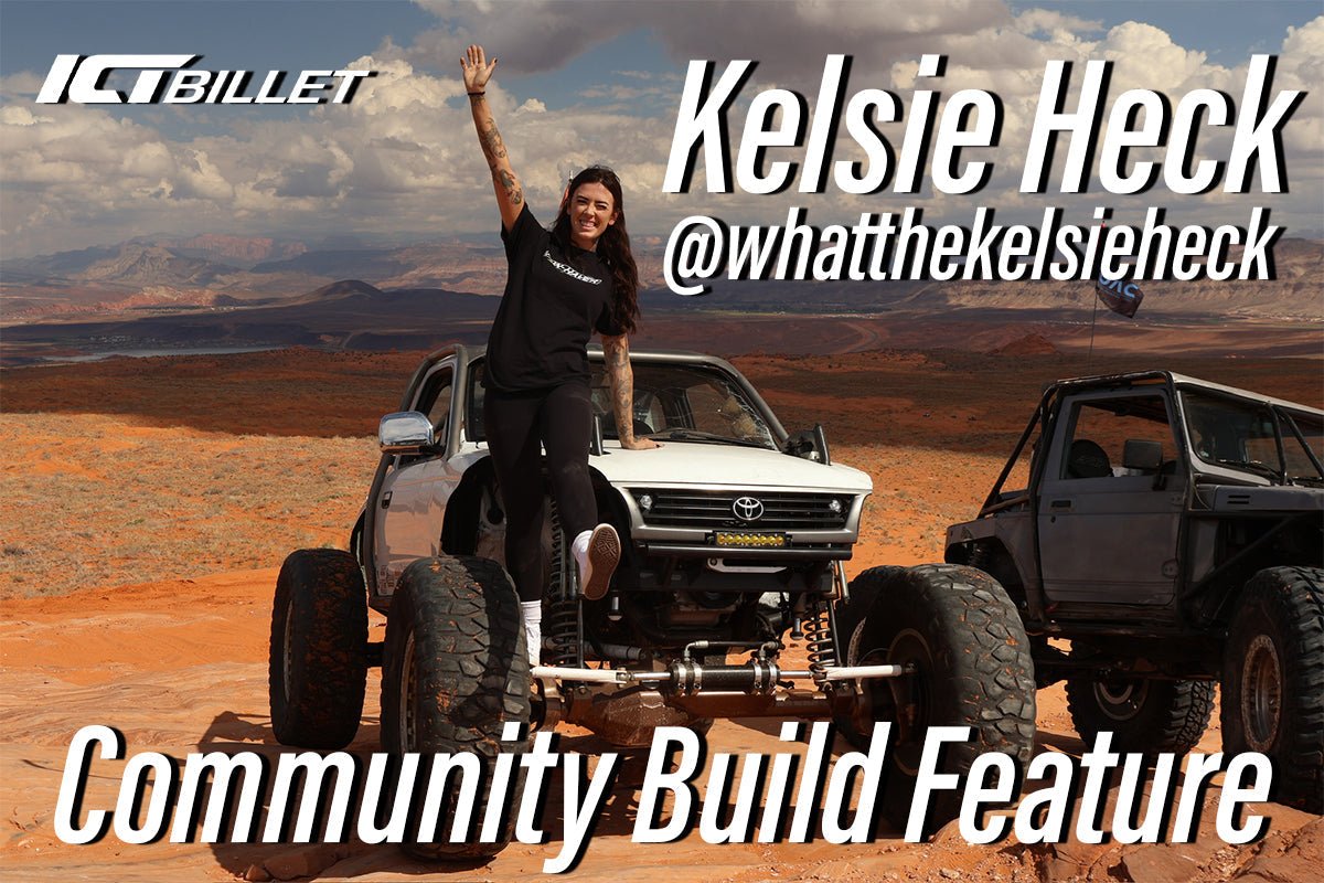 Built for Anything: Kelsie Heck’s Off-Road Tacoma - ICT Billet