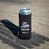 ICT Billet - Koozie Slim Can Cooler - I Can't I Have Plans - ICT Billet KOOZIE-SLIM-PLANS