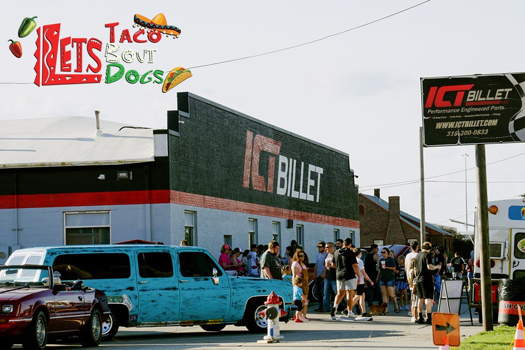 Let's Taco Bout Dogs | ICT Billet Car Show Registration - ICT Billet 
